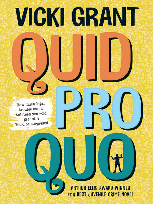 Title details for Quid Pro Quo by Vicki Grant - Available